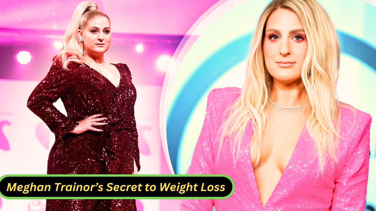 Meghan Trainor’s Secret to Weight Loss